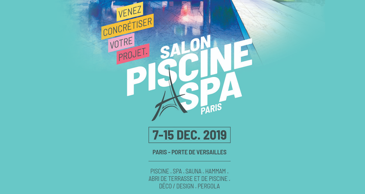 Salon Piscine Spa Paris